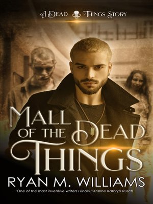 cover image of Mall of the Dead Things
